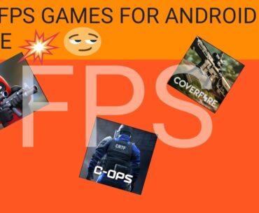 best fps games for Android low device