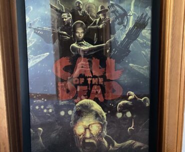 Call of the Dead poster Acquired!