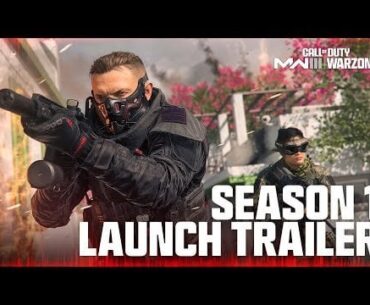 Season 1 Launch Trailer | Call of Duty: Modern Warfare III & Warzone