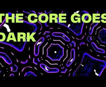 Experience The Cyber Core
