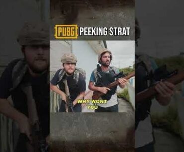 Pro peeking strats in PUBG. Thought this was pretty funny.