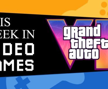 The GTA VI Episode | This Week in Videogames