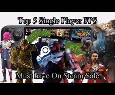 5 Single Player FPS Games you must have on Steam Sale Vol. 3 | Optimize on Steam Deck