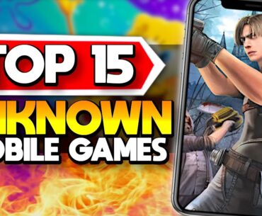 Top 15 NEW Unheard of Mobile Games Android + iOS