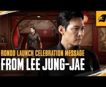 RONDO - Message from Lee Jung-Jae