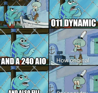 I've really come to hate the O11 recently, everything's either a cheap, plain box, or an O11 clone, so here's a bunch of low effort memes I made about it.