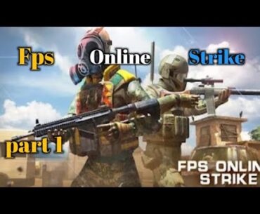 Fps Online Strike Part 1 #fps #fpsgames #fpsgame #fpsgaming