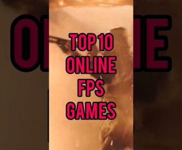 Top10 FPS online games #top10 #games #shorts  #shooter #online #warzone #viral #apex #counterstrike