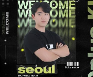 Seoul, Starlord and Gyuyeon joins Dplus KIA!!