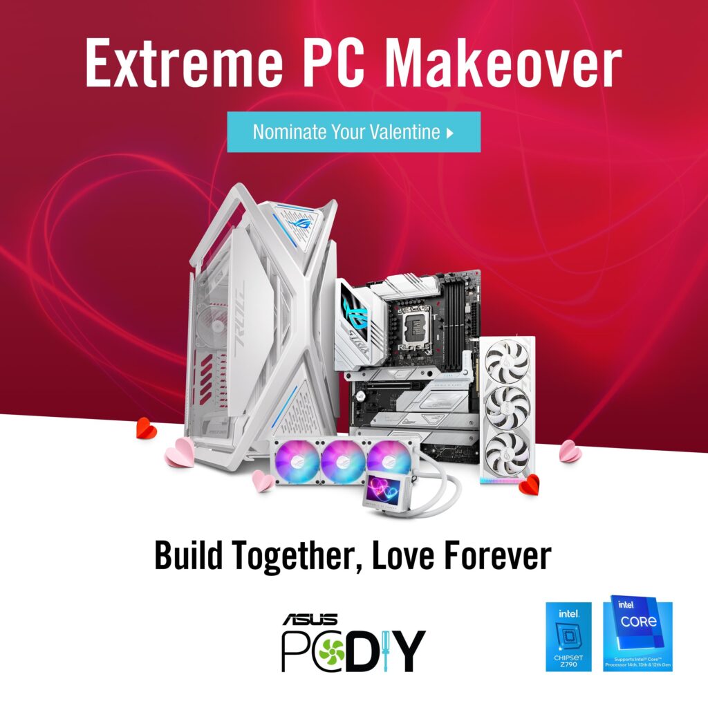 Valentine's Day Event - Extreme PC Makeover - Win a spectacular, custom PC that will be built on camera, just for you!