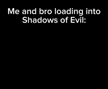Average Shadows of Evil experience: