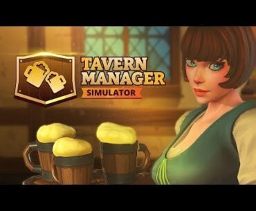 Tavern Manager Simulator - Gameplay Trailer
