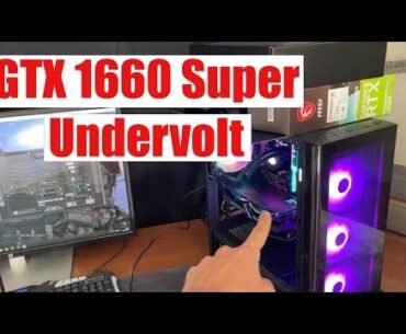 Undervolting Asus Phoenix GTX 1660 super OC