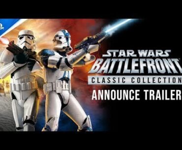 Star Wars: Battlefront Classic Collection - Announce Trailer