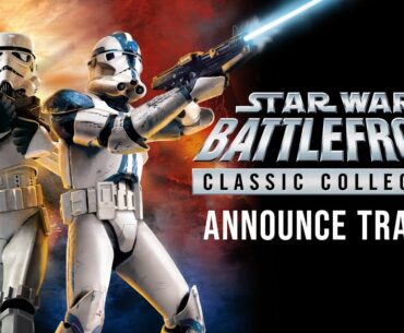 STAR WARS Battlefront Classic Collection - Announce Trailer