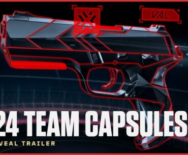 Introducing the 2024 VCT Team Capsules  // Skin Reveal Trailer - VALORANT