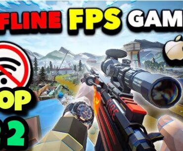 Top 22 Offline Fps Games 2024