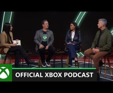 Updates on the Xbox Business | Official Xbox Podcast