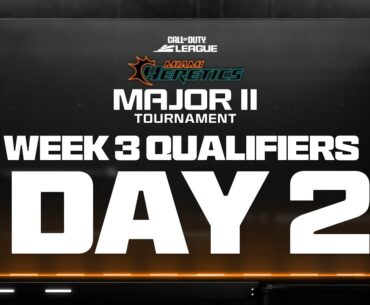Call of Duty League Major II Qualifiers | Week 3 Day 2