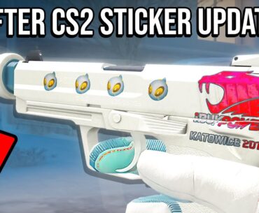 Last CS2 Sticker Update Made This Possible...