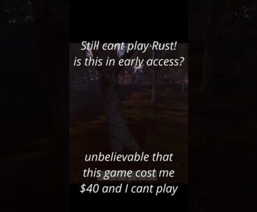 Cant even get started in Rust...more like DOOKIERUST #rust  #ark  #pvp  #games  #glitch