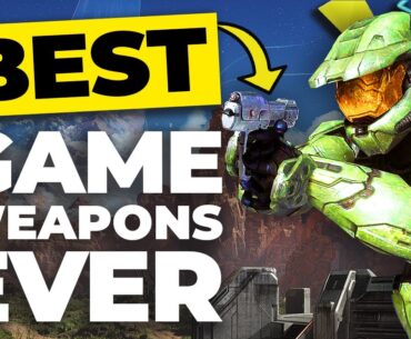 Top 10 Best Video Game Weapons EVER