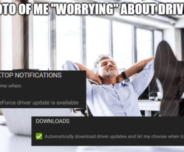 It's true guys, I worry a lot about my drivers.