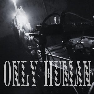 Only Human by Vick Vapors