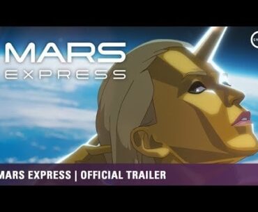 MARS EXPRESS | Official English Trailer