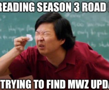 Season 3 Roadmap be like…