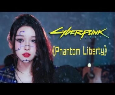 nice phantom liberty main theme cover