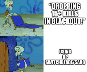 These 2 weapons have no place in Blackout bc they’ve never been properly balanced