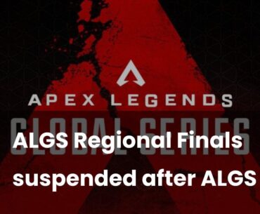 Cheater compromises Apex Legends - ALGS Regional Finals suspended after ALGS hack
