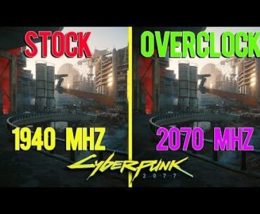 Is Overclocking Worth it? | GTX 1060 Stock vs Overclocked in Cyberpunk 2077