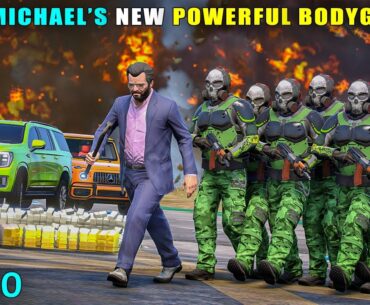 Buying Most Powerful New Bodyguards For Michael | Gta V Gameplay