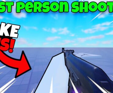 How to make your own first person shooter game in roblox (FAST & EASY)