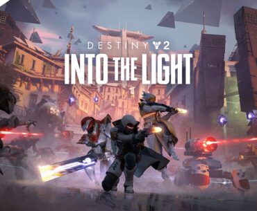Destiny 2: Into the Light - Launch Trailer | PS5 & PS4 Games