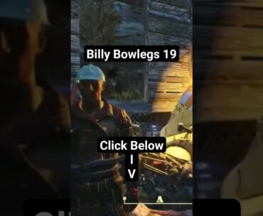 Billy Bowlegs 19 #fallout #fallout76 #gaming #videogames #mmorpg