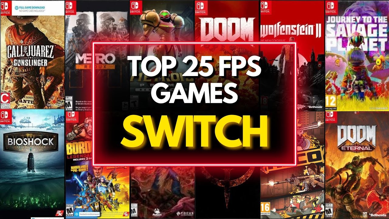 Top 25 Best FPS Games for Nintendo Switch FPSHUB