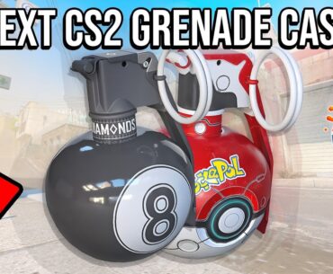 "this is the next CS2 nade skins case?"