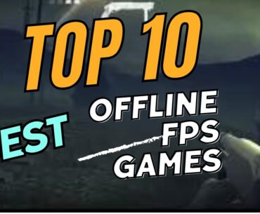 Top 10 best offline fps games android and ios 2024 #offlinegames