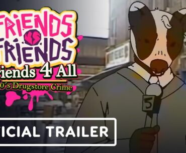 Friends vs Friends - Official 'Friends 4 All' Trailer