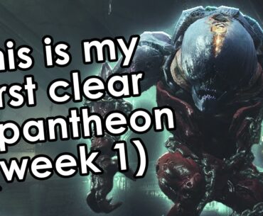 This is my first full clear of Pantheon, week 1.