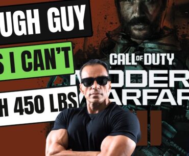 Tough Guy Says I Can't Bench 450lbs Call of Duty Video Game