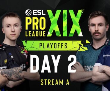 Natus Vincere vs FaZe Clan - ESL Pro League Season 19 - Playoffs