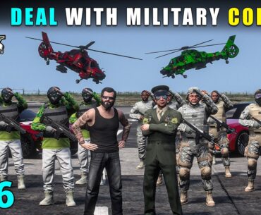 Deal With Military Colonel For Weapons | Gta V Gameplay