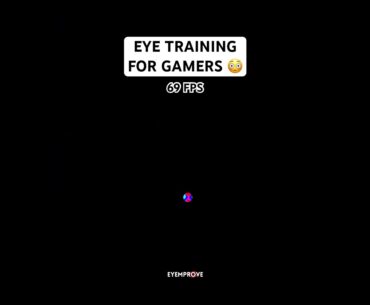 Get Better Aim with this 69 FPS Eye Training #gaming #shorts