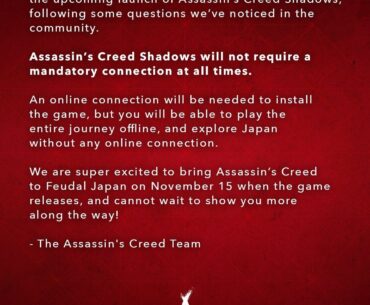 Assassin's Creed Shadows will not require you to be online at all times