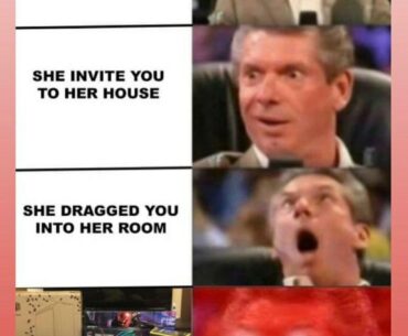 She invite you to her house...