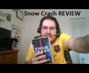 REVIEW of Snow Crash (a novel by Neal Stephenson) by Andres Baca